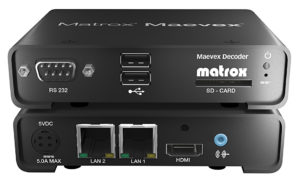 Matrox, Maevex, Decoder